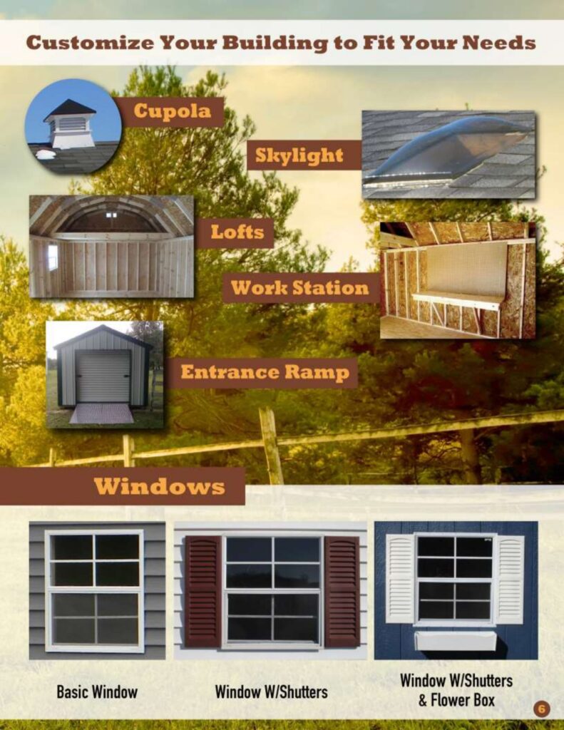 Showcase of shed customization options including cupolas, skylights, interior lofts, work stations, entrance ramps, and various window styles.