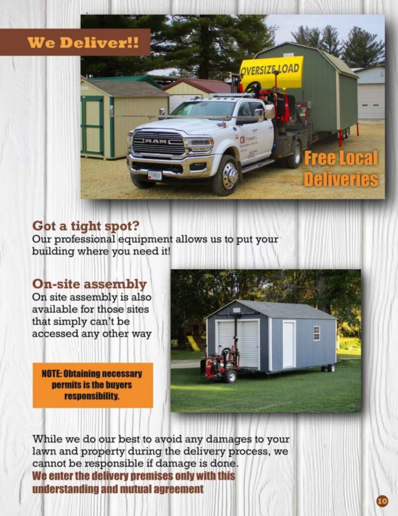 Catalog page titled "We Deliver!!" showing a white Ram truck transporting a large green shed with an "Oversize Load" sign. A second image shows a specialized "Mule" delivery vehicle maneuvering a grey shed into a backyard. Text notes that free local delivery is available and on-site assembly is an option for inaccessible sites.